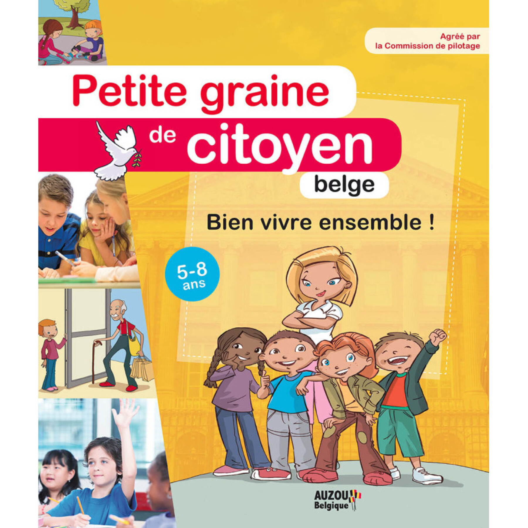 Livre Petite graine de citoyen Belge - Bien vivre ensemble Auzou